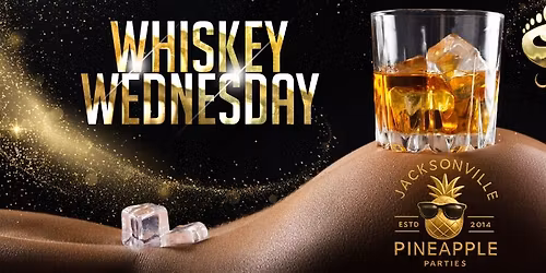 \ud83e\udd43 WHISKEY WEDNESDAY \ud83e\udd43