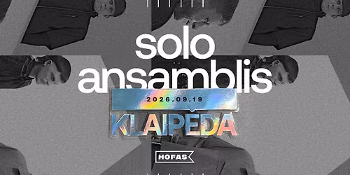 SOLO ANSAMBLIS | KLAIP\u0116DA