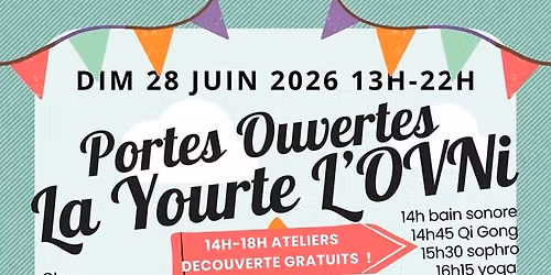 LES PORTES OUVERTES DE LA YOURTE L'OVNi