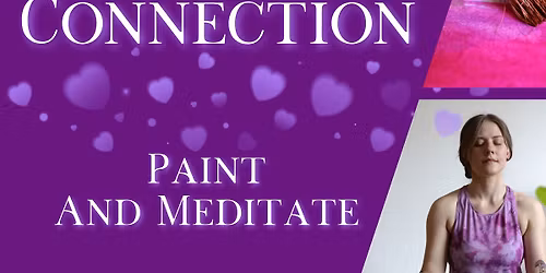 Paint and Meditate for Connection