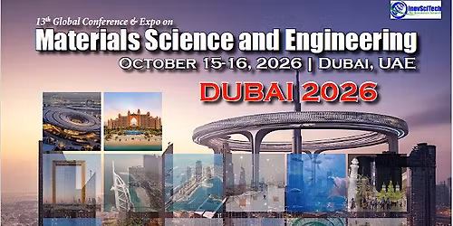 13th Global Conference & Expo on Materials Science and Engineering