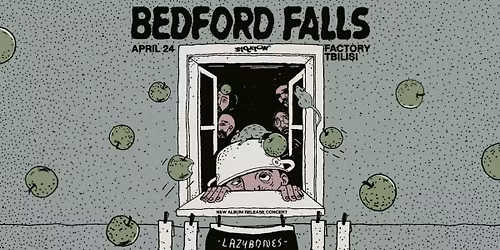 Bedford Falls - \u2018LAZYBONES\u2019 Live at Factory Tbilisi