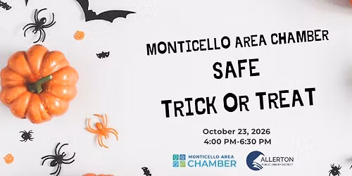 2026 Monticello Chamber Safe Trick or Treat 