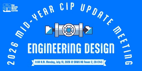 2026 Mid-Year CIP Update Meeting: Engineering Design