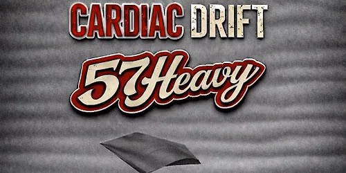 Midline with Cardiac Drift and 57 Heavy