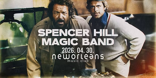 Spencer Hill Magic Band \/ NEW ORLEANS MUSIC CLUB