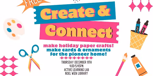 Create & Connect: Holiday Paper Crafts
