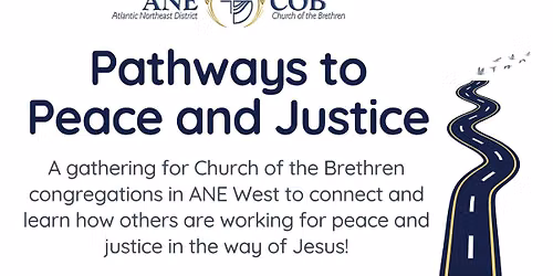 Pathways to Peace and Justice (ANE West)