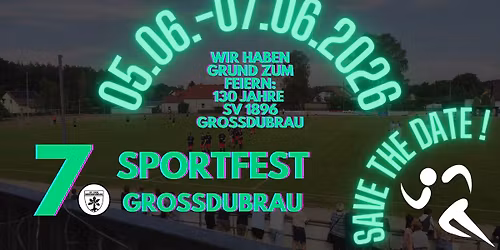 7. Sportfest Gro\u00dfdubrau 2026
