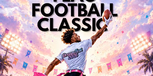 DreamFest Flag Football Classic