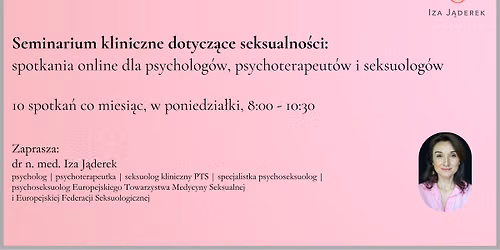 Seminarium kliniczne dotycz\u0105ce seksualno\u015bci - spotkania online
