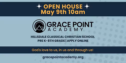 Open House | Now Enrolling PreK - 8th Grade