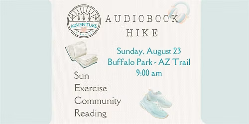 August 23  Audiobook Walk