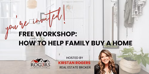 How You Can Help Family Buy a Home
