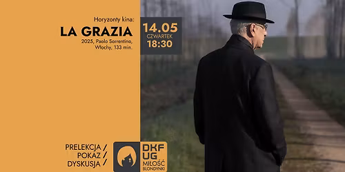 Horyzonty kina: LA GRAZIA | prelekcja-pokaz-dyskusja