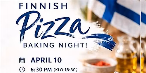 Finnish Pizza Baking Night