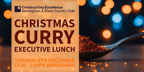 CE Midlands Christmas Curry Executive Lunch