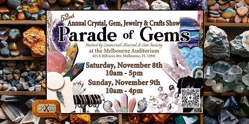 52nd Annual Parade of Gems Crystal, Gem, Jewelry and Crafts Show