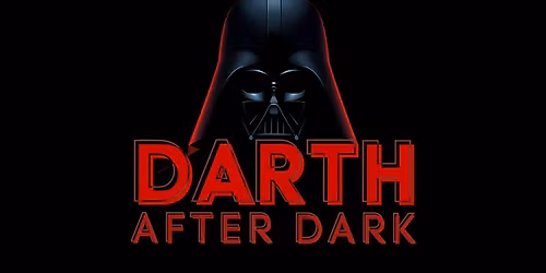 Darth After Dark, a Live Band and Burlesque Star Wars Experience