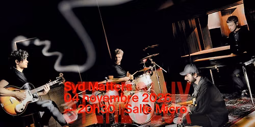 Syd Matters + 1\u00e8re partie