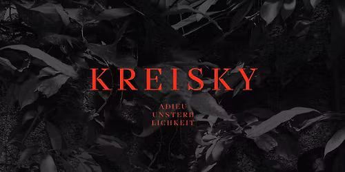 KREISKY & Scarabeus Dream | Graz