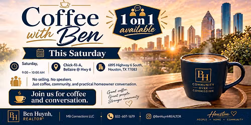 Coffee with Ben Every Saturday in Houston TX.