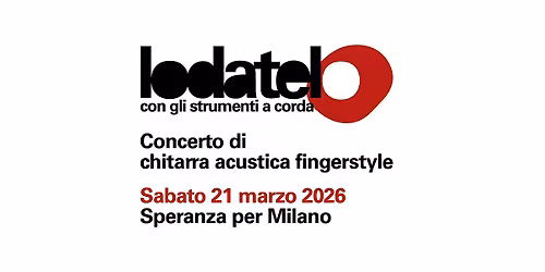 Lodatelo con gli strumenti a corda