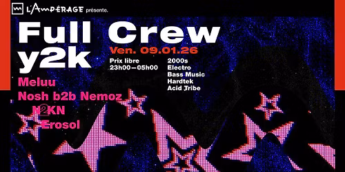 Amp\u00e9rage Full Crew - Y2K