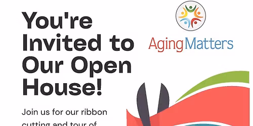 Aging Matters Open House