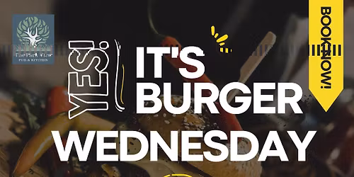 Burger Wednesday @ The Park View!