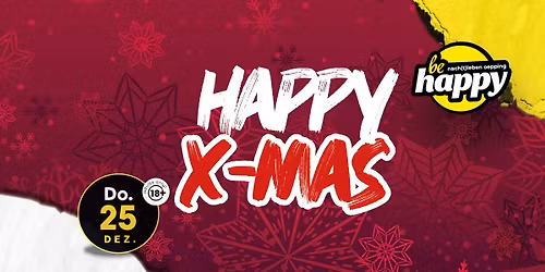 HAPPY X-MAS - 25. DEZ