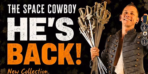The Space Cowboy Live Show & Art Exhibition. - All Welcome