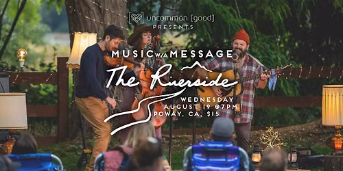 The Riverside - Music w\/a Message