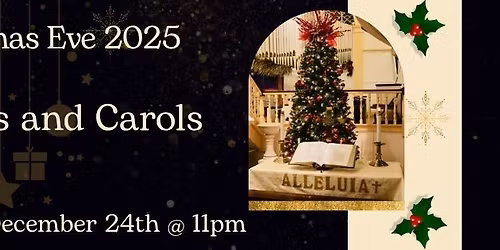 Christmas Eve Worship Service - Lessons and Carols