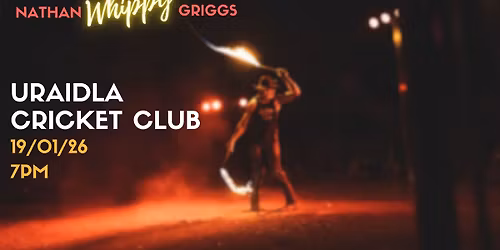 Nathan \u201cWhippy\u201d Griggs @ Uraidla, SA