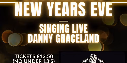 Brooklands New Years Eve Party with Danny Graceland