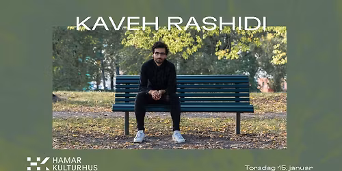 Kaveh Rashidi - illusjonen om det friske mennesket