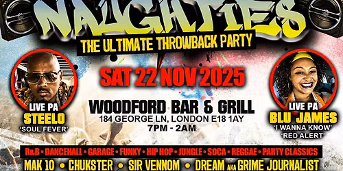 Splendid & infinite legends presents 9teen9ties meets the naughties @ bar & grill in South Woodford