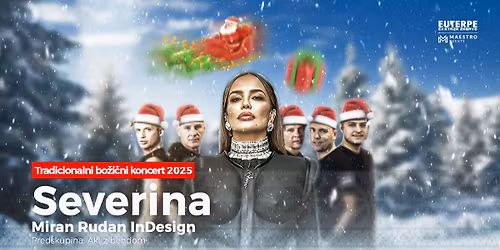 TRADICIONALNI BO\u017dI\u010cNI KONCERT-SEVERINA, Miran Rudan & InDesign x Aki z bendom \/\/ GOLOVEC CELJE