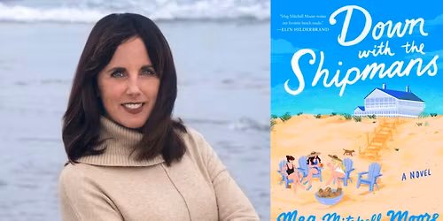 Meg Mitchell Moore with "Down with the Shipmans"