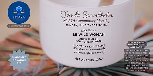 Tea & Soundbath
