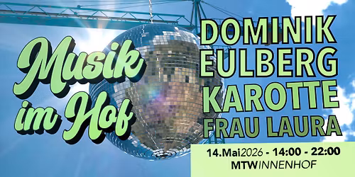 Musik im Hof mit Dominik Eulberg, Karotte und Frau Laura