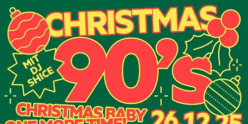 Christmas 90's mit DJ Shice