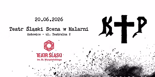 Koncert zespo\u0142u KTP - Teatr \u015al\u0105ski Scena w Malarni, Katowice, ul. Teatralna 2