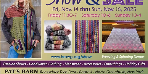 Hudson-Mohawk Weavers' Guild 47th Annual Show & Sale