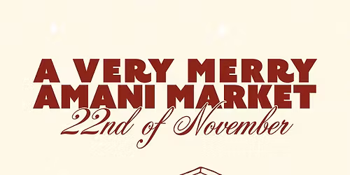 A Very Merry Amani Market