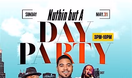 Nuthin But a Day Party Hosted By Julian Horton