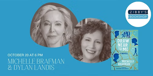 Author Event! Michelle Brafman with Dylan Landis! DRAW NEAR TO ME