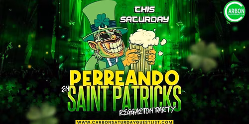 Este S\u00e1bado \u2022 San Ferxxo \u2022 St Patrick\u2019s party @ Carbon SF\u2022 Free Entrance