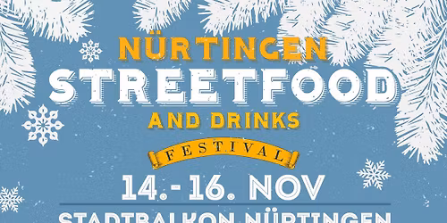 Street Food & Drinks am Stadtbalkon, N\u00fcrtingen